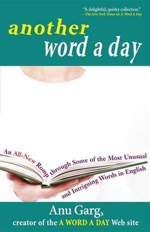 Another Word A Day de Anu Garg