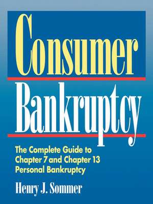 Consumer Bankruptcy de Henry J Sommer