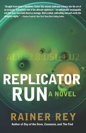 Replicator Run de Rainer Rey