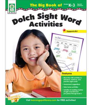 The Big Book of Dolch Sight Word Activities, Grades K - 3 de Debra Olson Pressnall