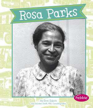 Rosa Parks de Erin Edison