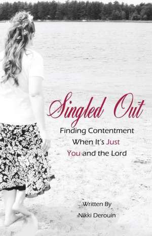 Singled Out de Nikki Derouin