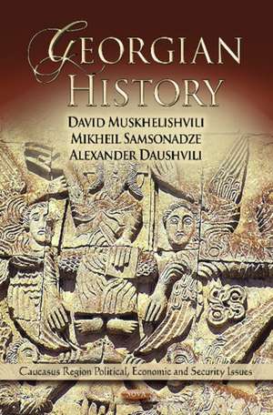 Georgian History de David Muskhelishvili