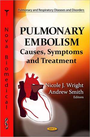 Pulmonary Embolism de Nicole J. Wright