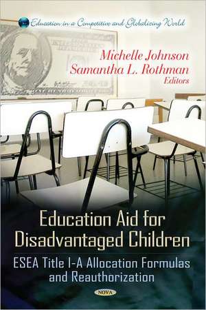 Education Aid for Disadvantaged Children de Michelle Johnson