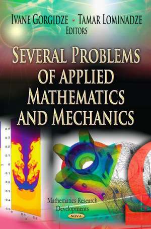 Several Problems of Applied Mathematics & Mechanics de Ivane Gorgidze