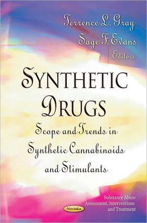 Synthetic Drugs de Terrence L. Gray