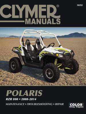 Polaris RZR 800 Side By Side ATV UTV (2008–2014) Service Repair Manual de Haynes