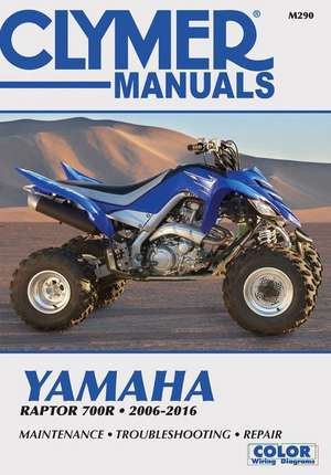 Clymer Yamaha Raptor 700R Motorcycle Repair Manu – 2006–16 de Haynes