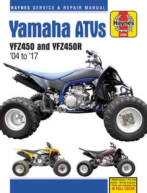 Yamaha YZF450 & YZF450R ATV Repair Manual – 2004–15 de Haynes