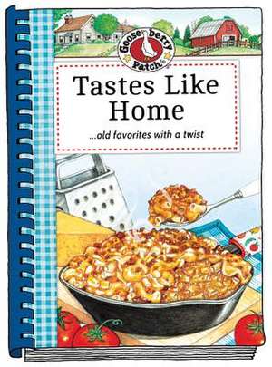 Tastes Like Home Cookbook de Gooseberry Patch