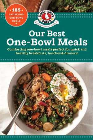 Our Best One Bowl Meals de Gooseberry Patch