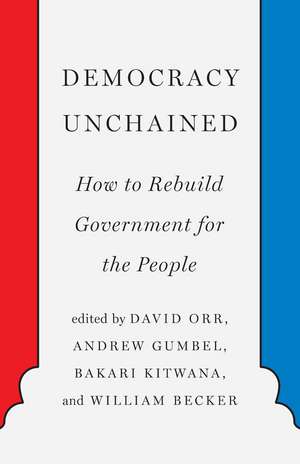 Democracy Unchained de Andrew Gumbel