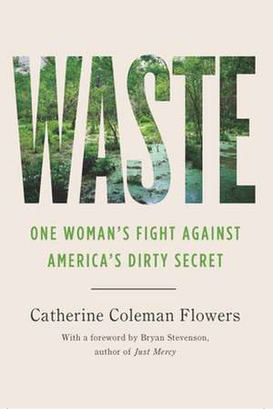 Waste de Catherine Coleman Flowers