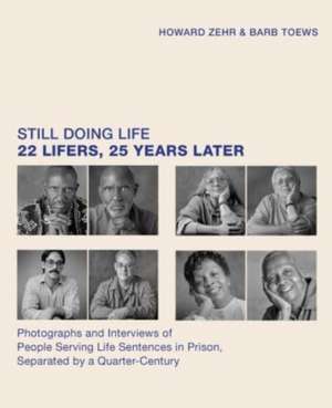 Still Doing Life de Howard Zehr