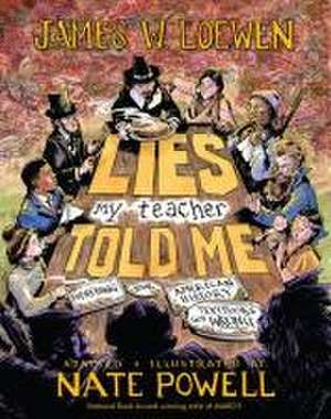 Lies My Teacher Told Me de James W. Loewen