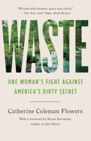 Waste de Catherine Coleman Flowers