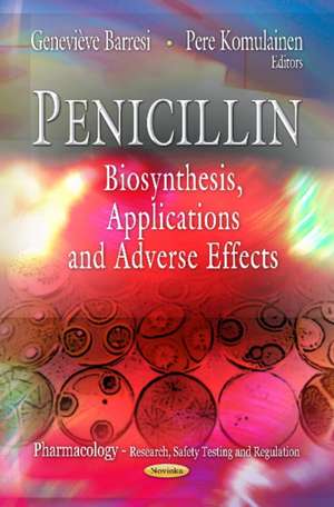 Penicillin de Genevieve Barresi