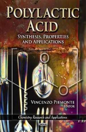 Polylactic Acid de Vincenzo Piemonte