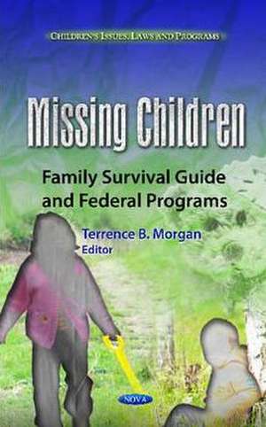 Missing Children de Terrence B. Morgan