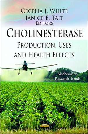 Cholinesterase de Cecelia J. White