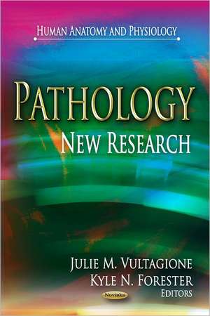 Pathology de Julie M. Vultagione