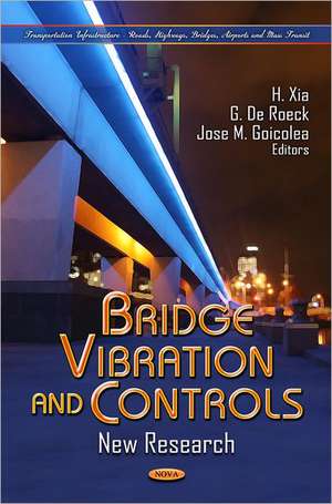 Bridge Vibration and Controls de H. Xia