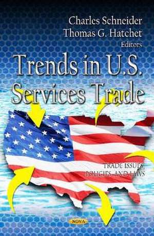 Trends in U.S. Trade de Charles Schneider