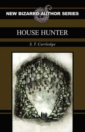 House Hunter de S. T. Cartledge