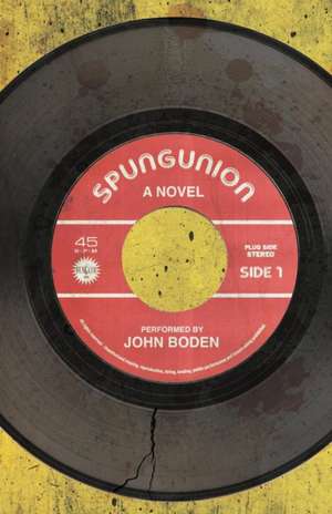 Spungunion de John Boden