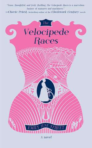 The Velocipede Races de Emily June Street