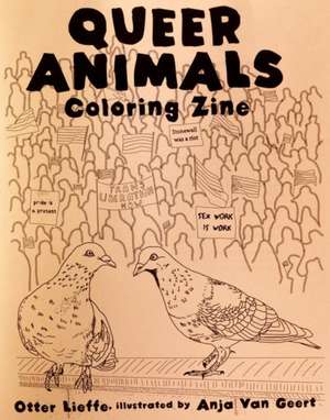 Queer Animals Coloring Book de Otter Lieffe