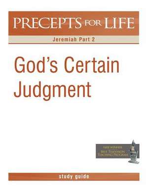 Precepts for Life Study Guide de Kay Arthur