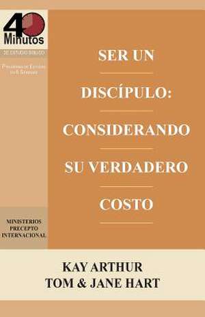 Ser Un Discípulo de Kay Arthur