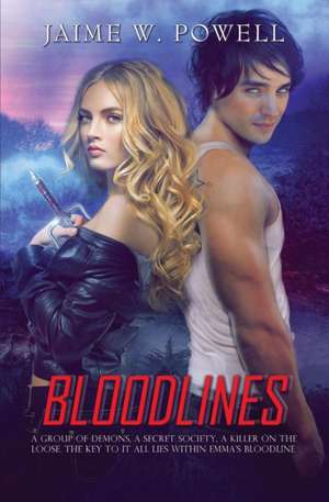 Bloodlines de Jaime W. Powell