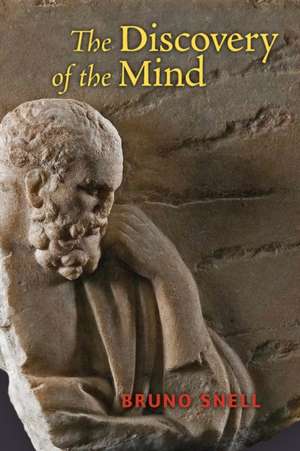 The Discovery of the Mind de Bruno Snell