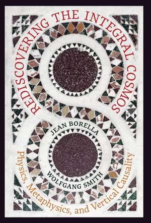Rediscovering the Integral Cosmos de Jean Borella