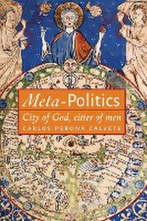 Meta-Politics de Carlos Perona Calvete