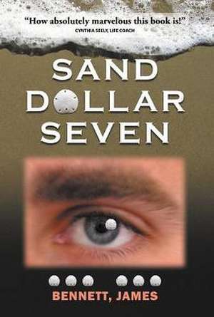 Sand Dollar Seven de James Bennett