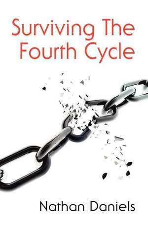 Surviving the Fourth Cycle de Nathan Daniels