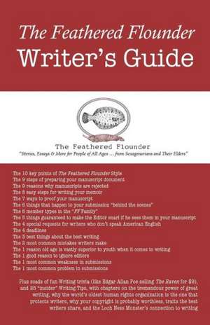 The Feathered Flounder Writer's Guide de Paul Soderberg