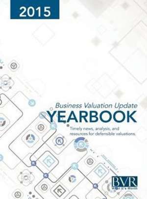 Business Valuation Update Yearbook 2015 de Andrew Dzamba