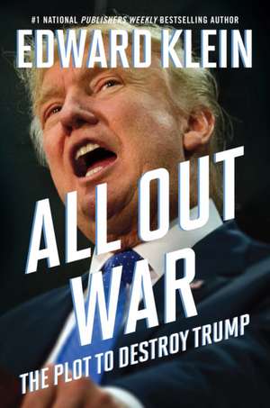 All Out War de Edward Klein