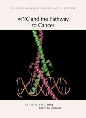 Myc and the Pathway to Cancer de Cold Spring Harbor