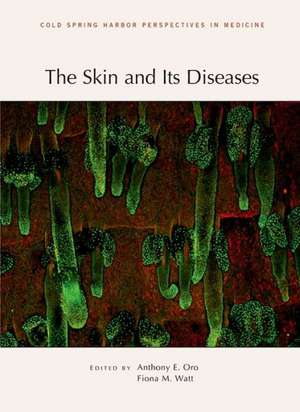 The Skin and Its Diseases de Anthony E. Oro