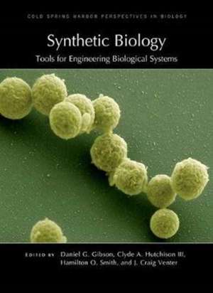 Synthetic Biology de Daniel G Gibson