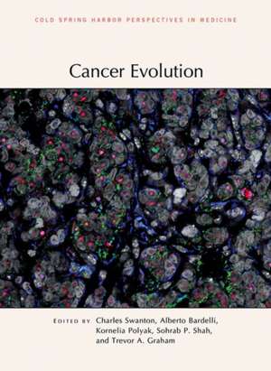 Cancer Evolution de Charles Swanton