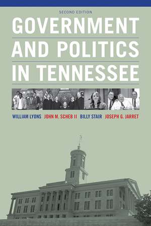 Government and Politics in Tennessee de William Lyons