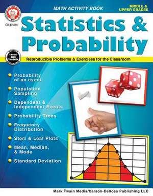 Statistics & Probability, Grades 5 - 12 de Myrl Shireman