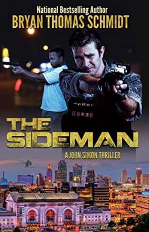 The Sideman de Bryan Thomas Schmidt